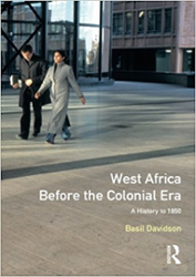 West Africa Before the Colonial Era: A History to 1850