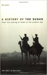 A History of the Sudan: From the Coming of Islam to the Present Day