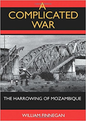 A Complicated War: The Harrowing of Mozambique