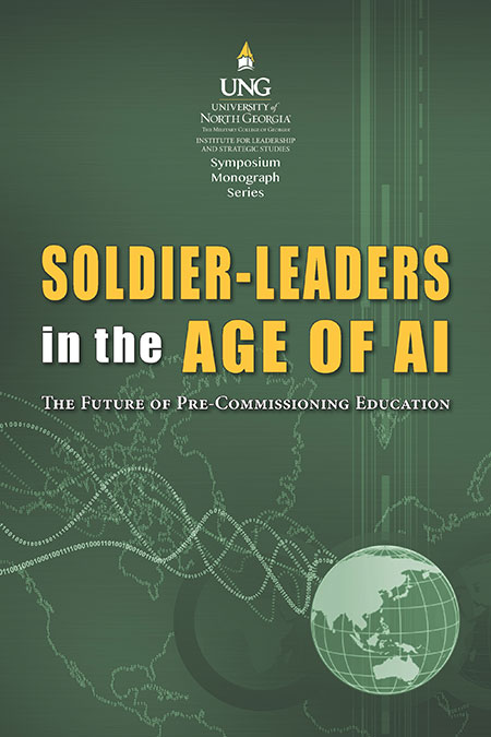Front cover image of Soldier-Leaders in the Age of AI (UNG Press, 2021). An army green background with a globe in a lighter green.