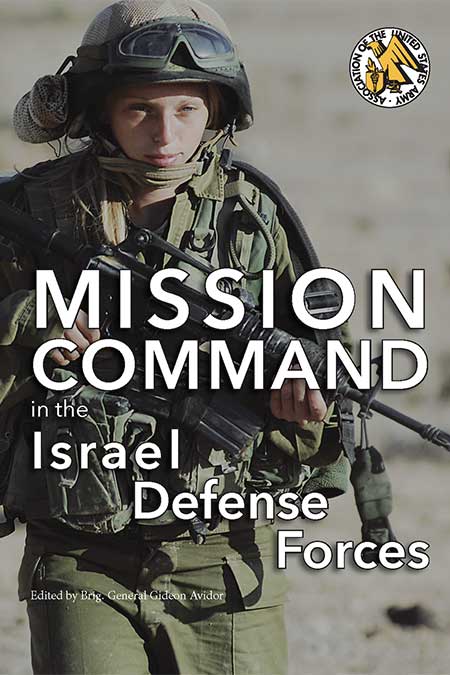 Front cover image of Mission Command in the Israel Defense Forces (UNG Press, 2021). A blonde woman who is a member of the Israel Defense Forces.